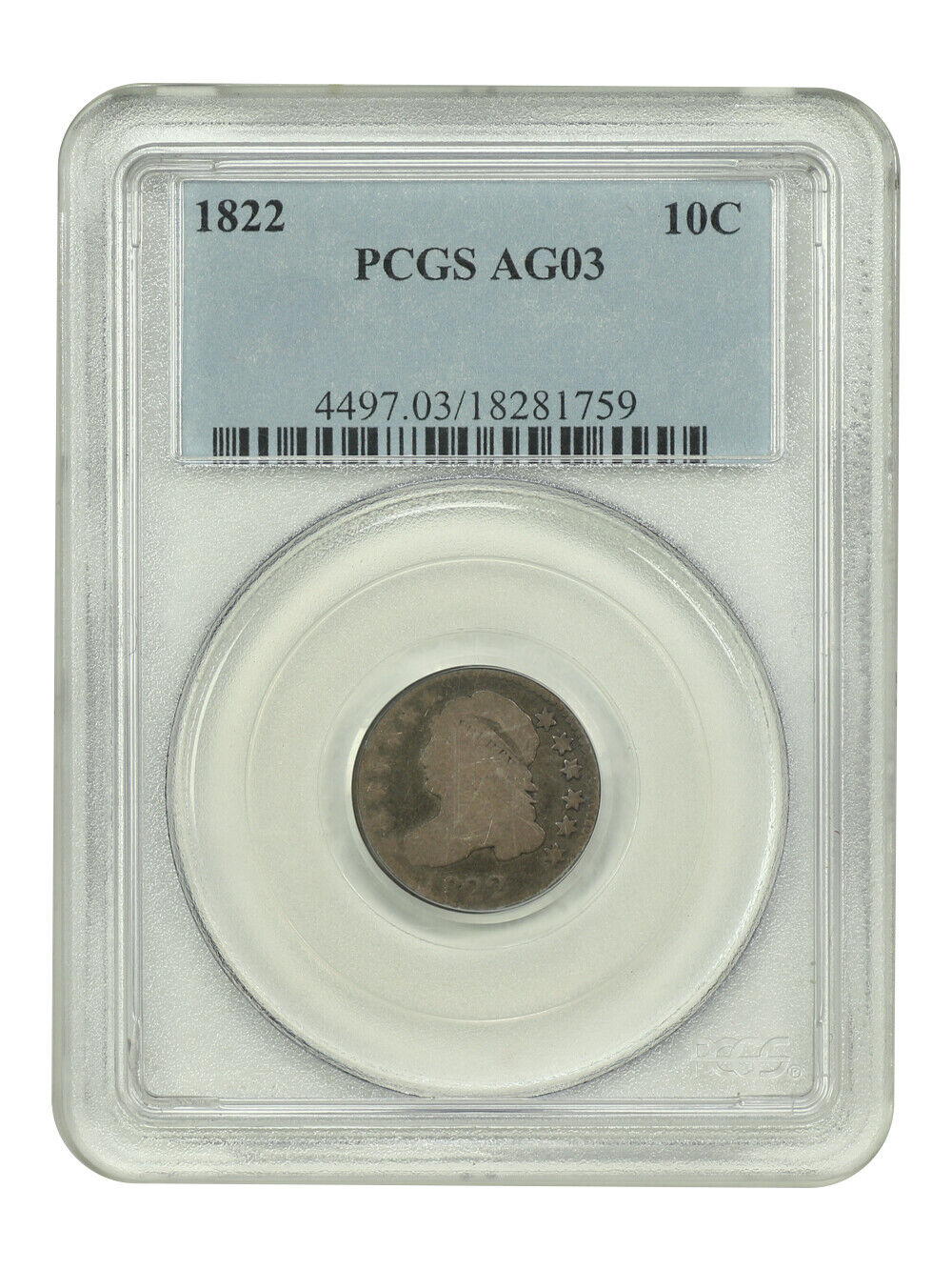 1822 10C PCGS AG3 - Capped Bust Dime