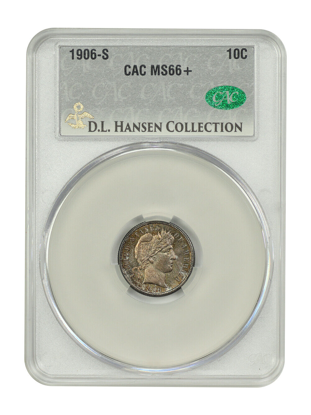 1906-S 10C CACG MS66+ ex: D.L. Hansen - Barber Dime