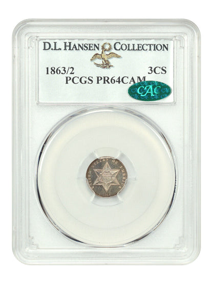 1863/2 3CS PCGS/CAC PR64CAM ex: D.L. Hansen