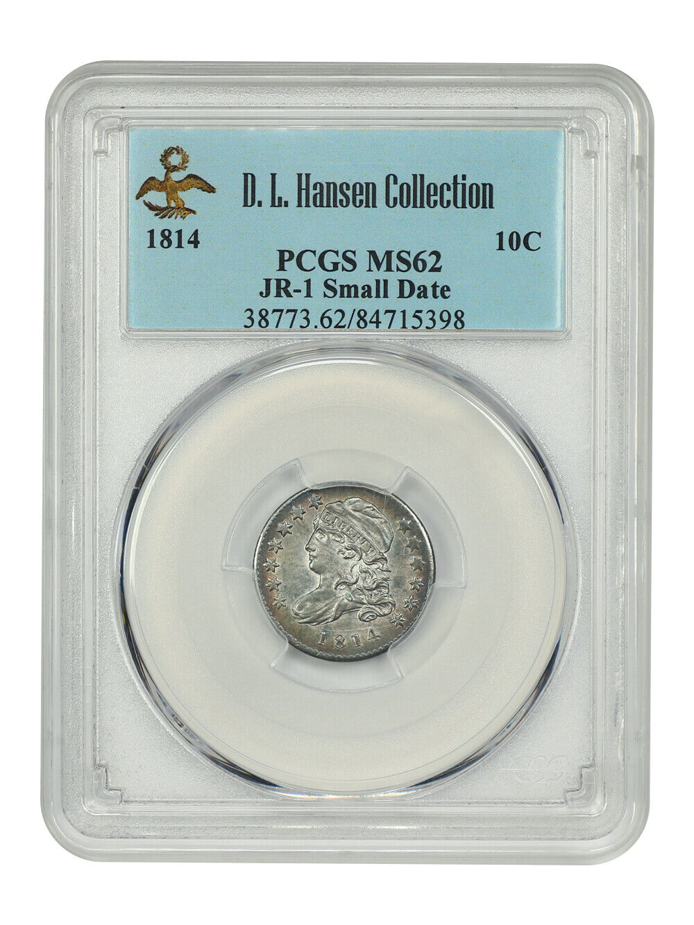 1814 10C PCGS MS62 (JR-1, Sm Date) ex: D.L. Hansen