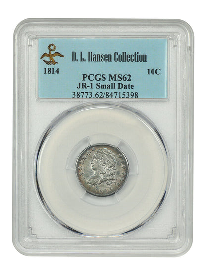 1814 10C PCGS MS62 (JR-1, Sm Date) ex: D.L. Hansen