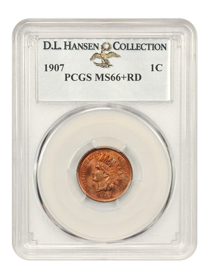 1907 1C PCGS MS66+RD ex: D.L. Hansen