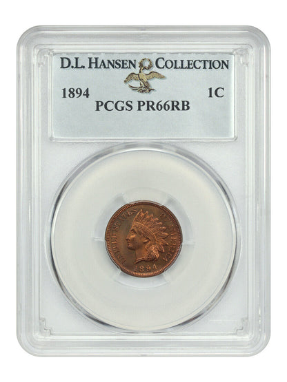 1894 1C PCGS PR66RB ex: D.L. Hansen