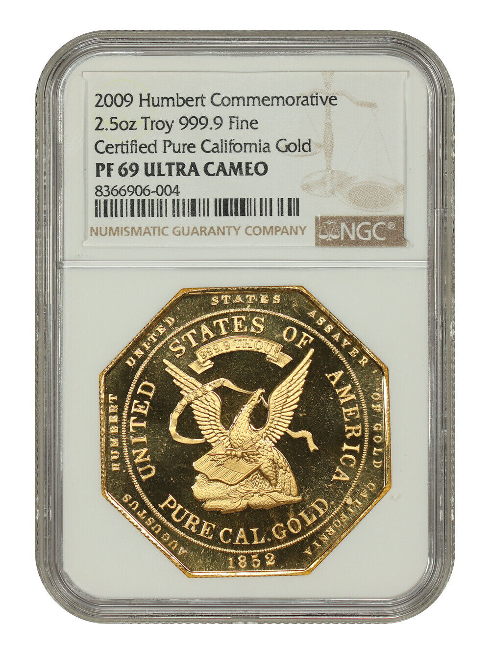 2009 2.5oz t Gold Humbert Commemorative Restrike NGC PR69DCAM - California Gold