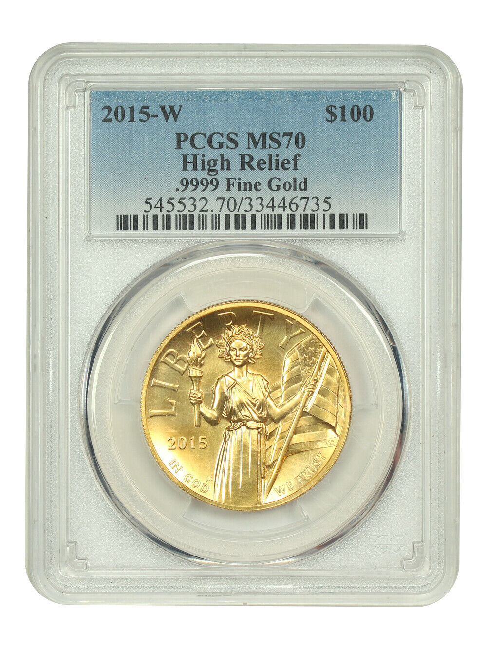 2015-W $100 High Relief PCGS MS70 (.9999 Fine Gold) - American Liberty Gold