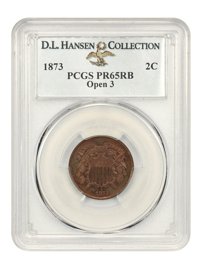 1873 2c PCGS Proof 65 RB (Open 3) ex: D.L. Hansen