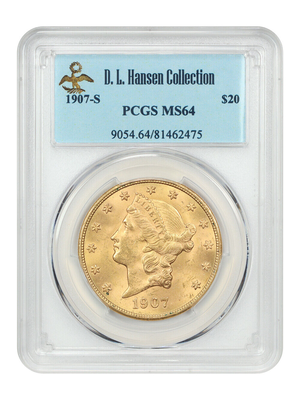 1907-S $20 PCGS MS64 ex: D.L. Hansen