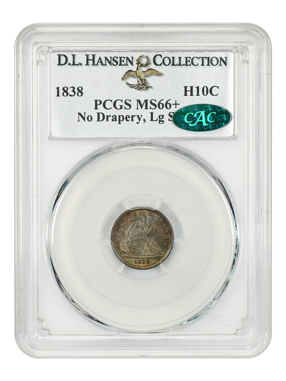 1838 No Drapery, Large Stars H10c PCGS/CAC MS66+ ex: D.L. Hansen