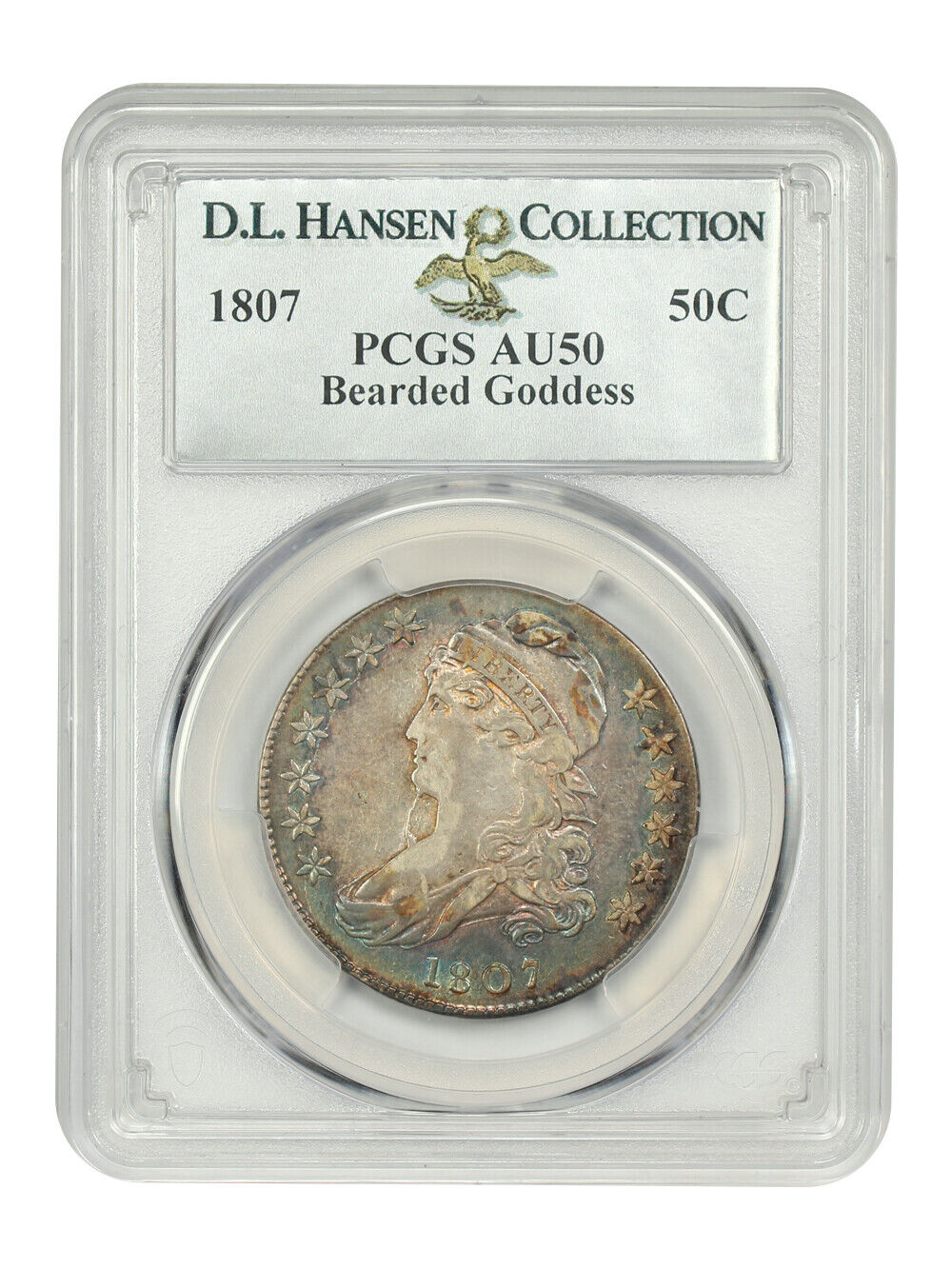 1807 50C PCGS AU50 (Bearded Goddess, 50/20) ex: D.L. Hansen