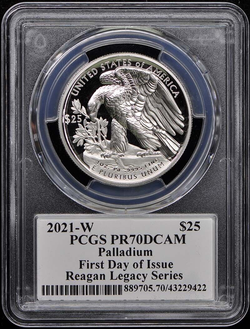 2021-W $25 Palladium Eagle PCGS PR70DCAM First Day Reagan Legacy