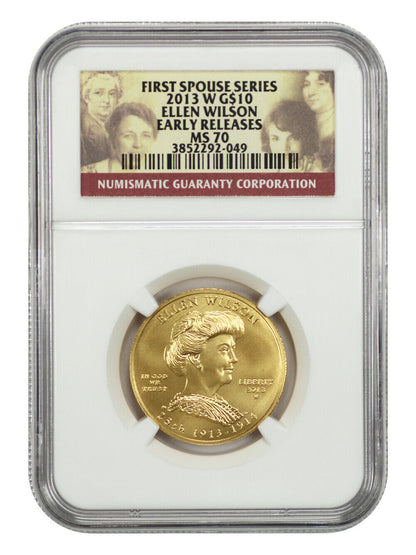 2013-W $10 Ellen Wilson NGC MS70 (Early Releases) - First Spouses