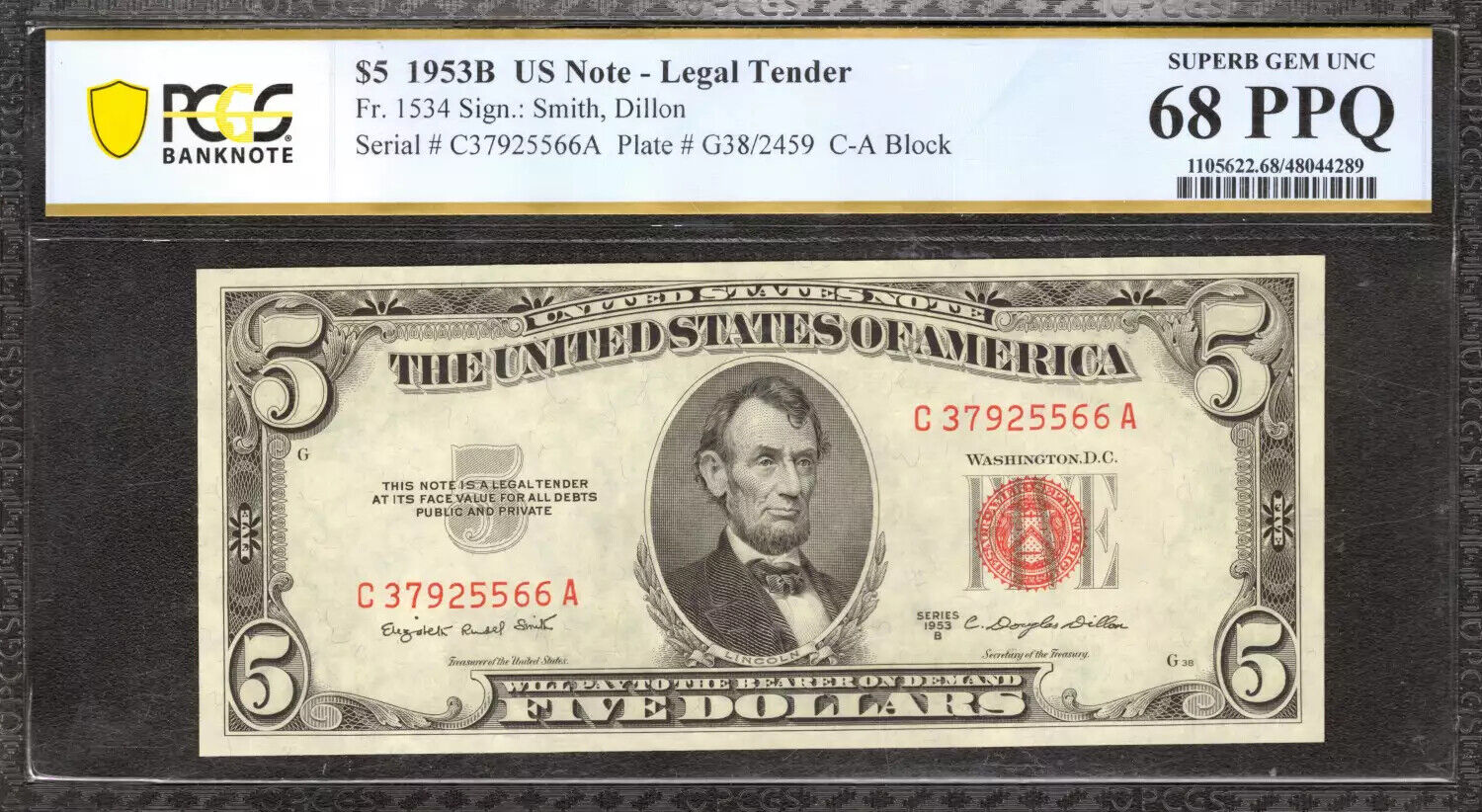 1953 B $5 LEGAL TENDER US NOTE FR.1534 SMITH DILLON PCGS GEM UNC 68 PPQ (566A)