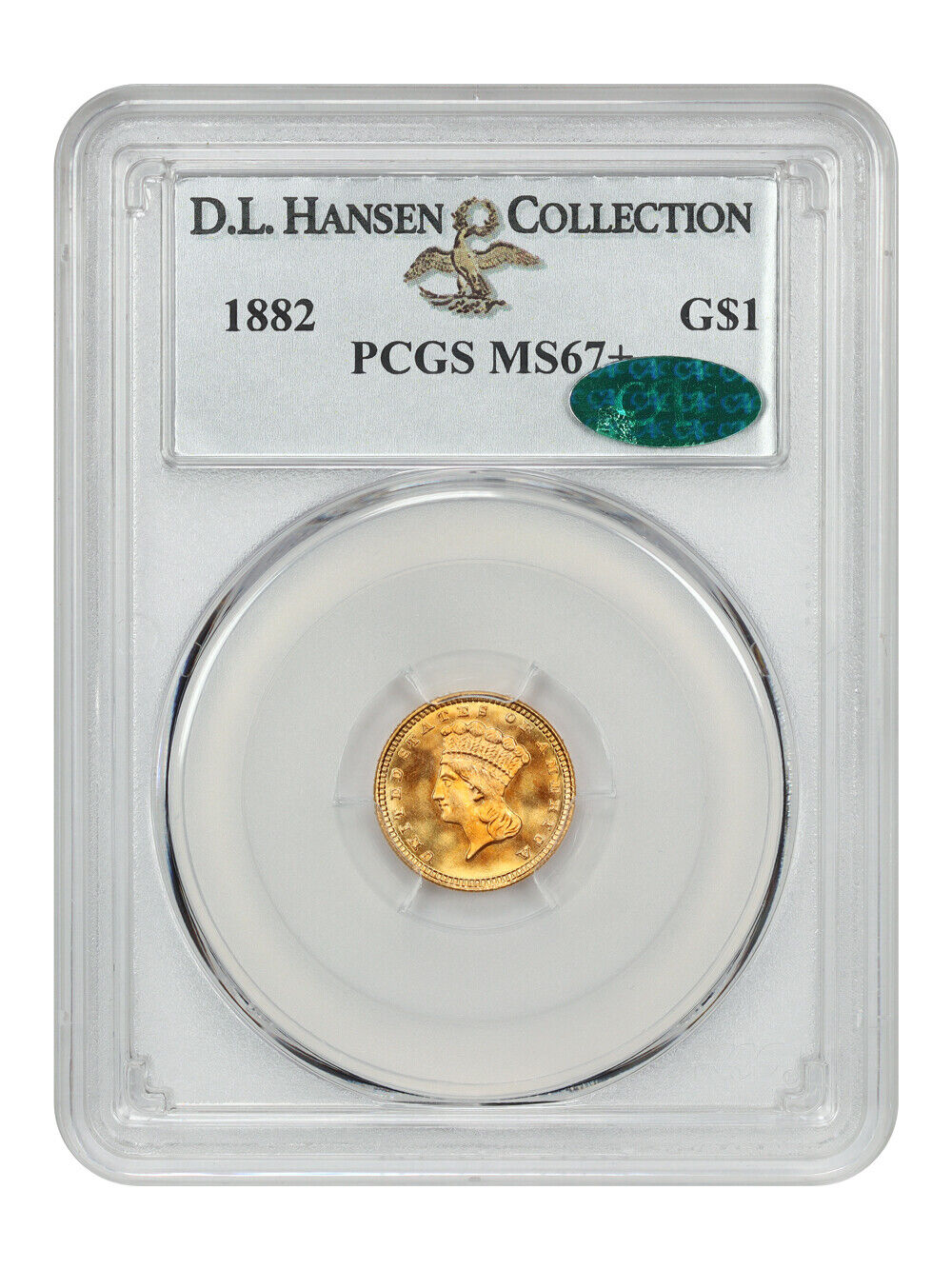 1882 G$1 PCGS/CAC MS67+ ex: D.L. Hansen