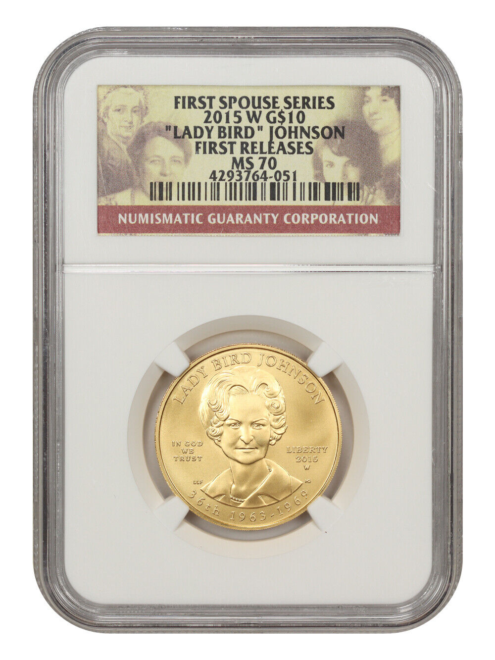 2015-W $10 "Lady Bird" Johnson NGC MS70