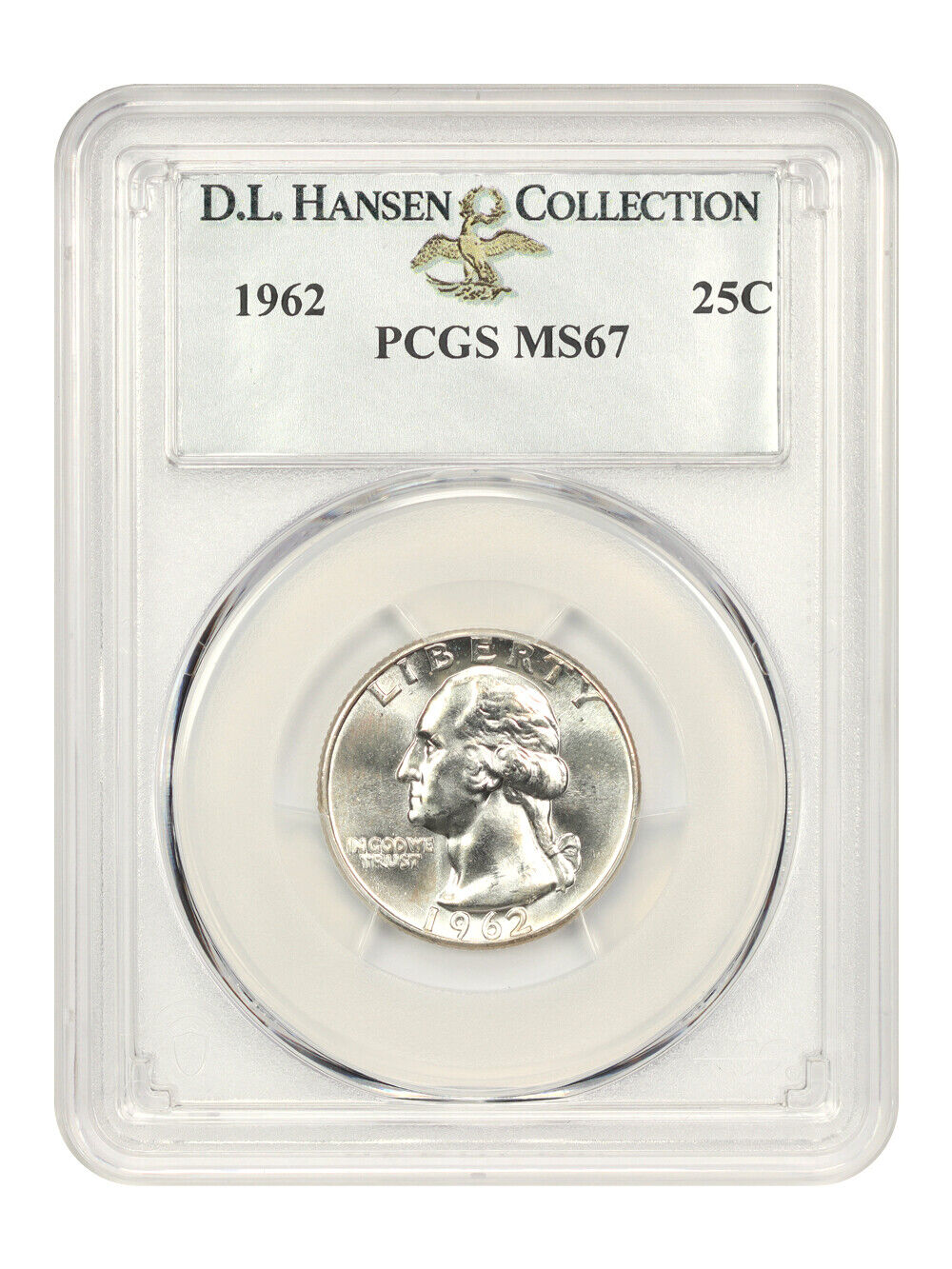 1962 25c PCGS MS67 ex: D.L. Hansen