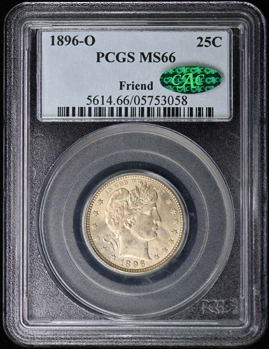 1896-O 25C Barber Quarter PCGS MS66 (CAC)