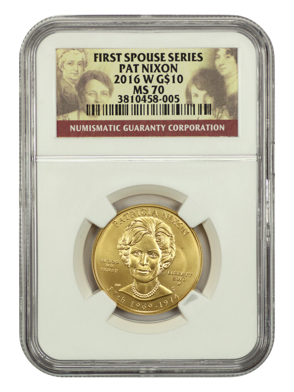 2016-W $10 Patricia Nixon NGC MS70 - First Spouses