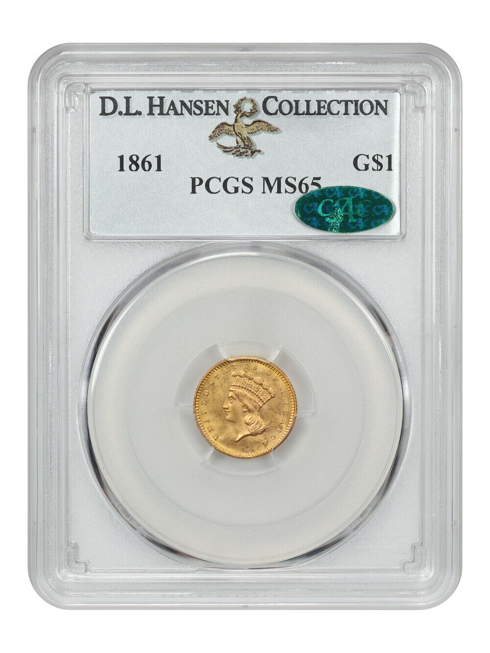 1861 G$1 PCGS/CAC MS65 ex: D.L. Hansen