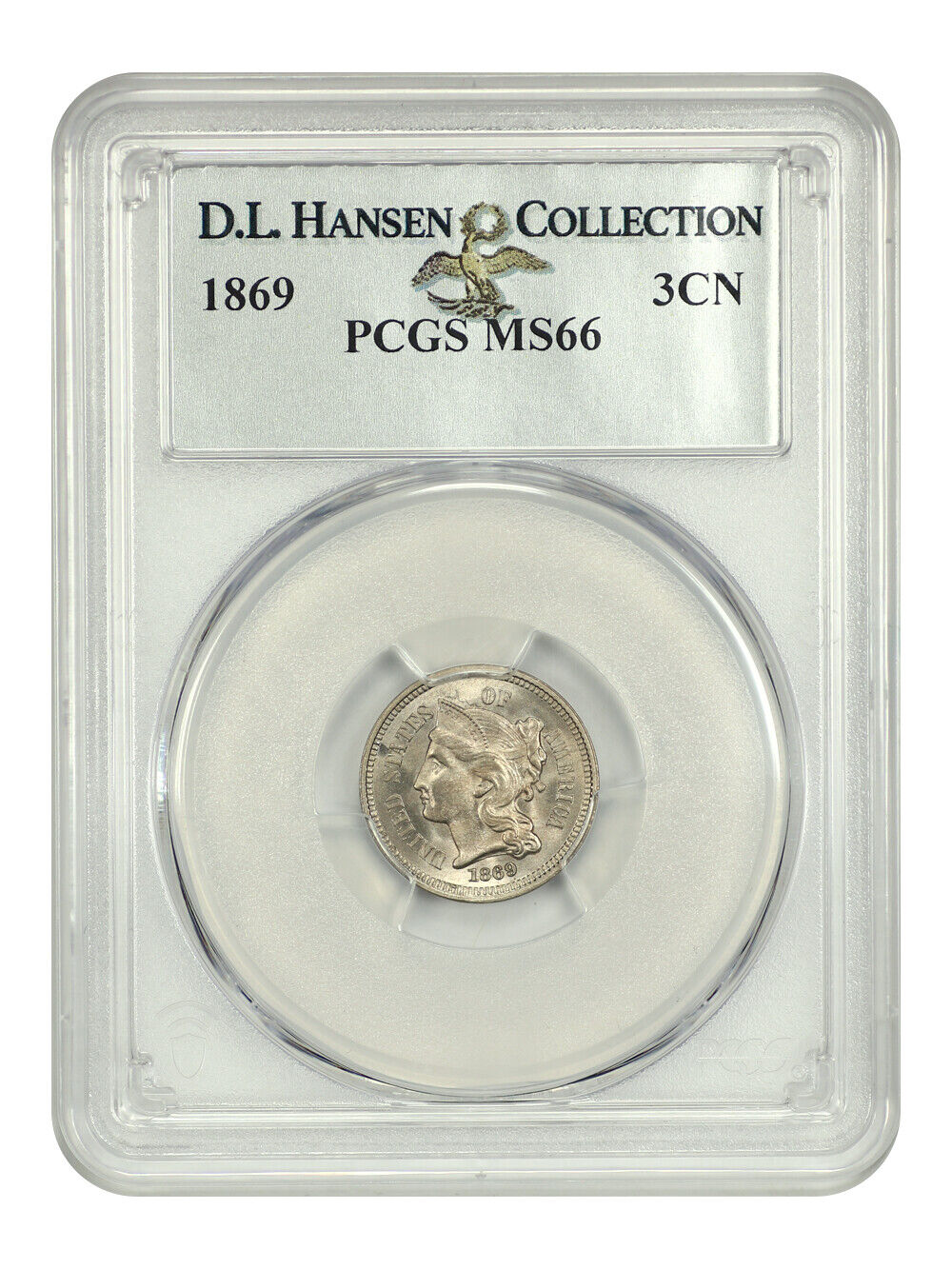 1869 3CN PCGS MS66