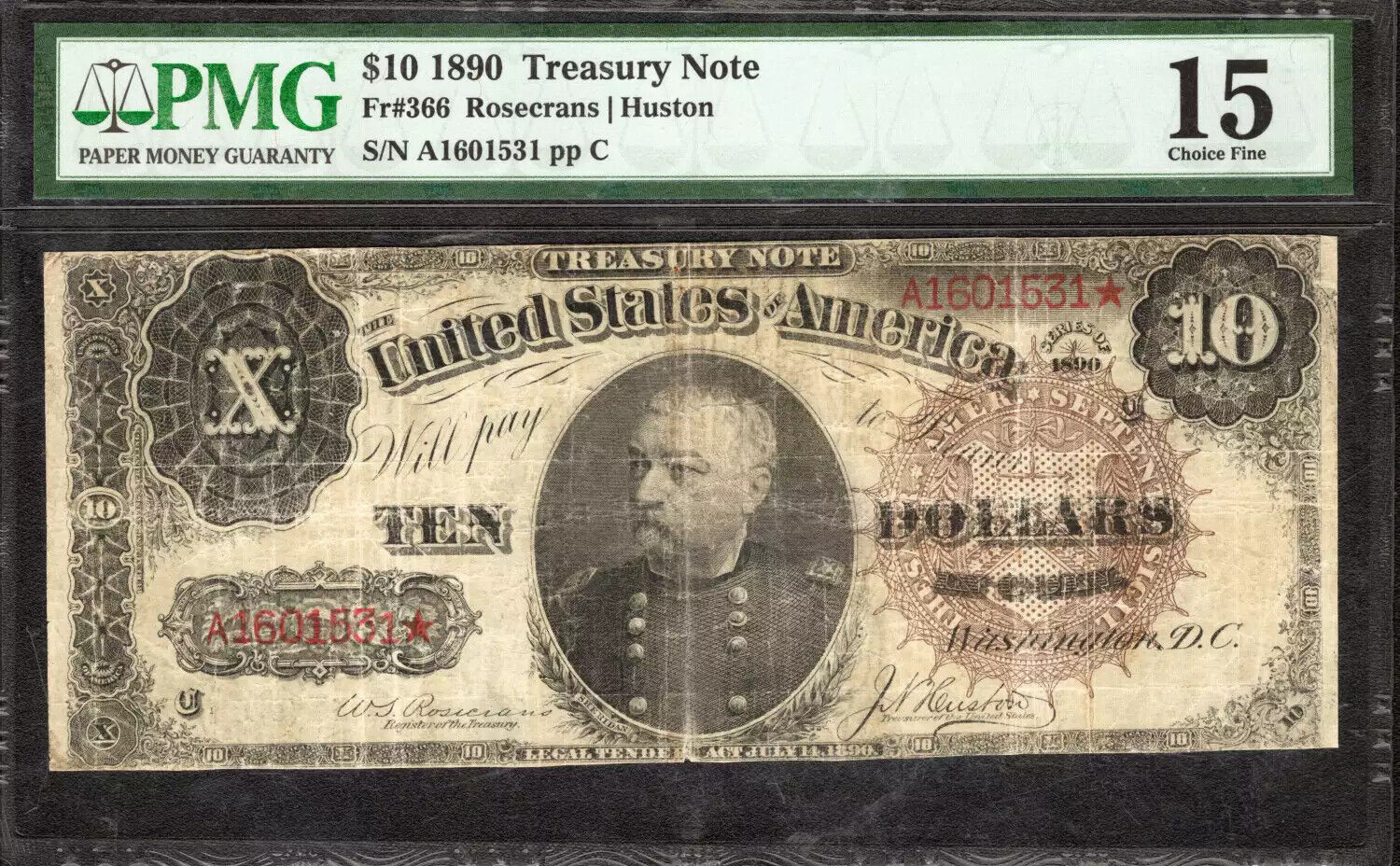 1890 $10 TREASURY NOTE STAR NOTE FR.366 ROSECRANS HUSTON PMG 15 CH FINE (531*)