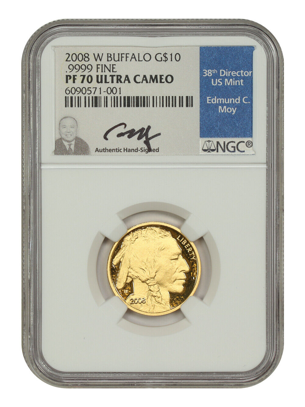 2008-W $10 American Buffalo NGC PR70DCAM (.9999 Fine Gold, Moy Signature)