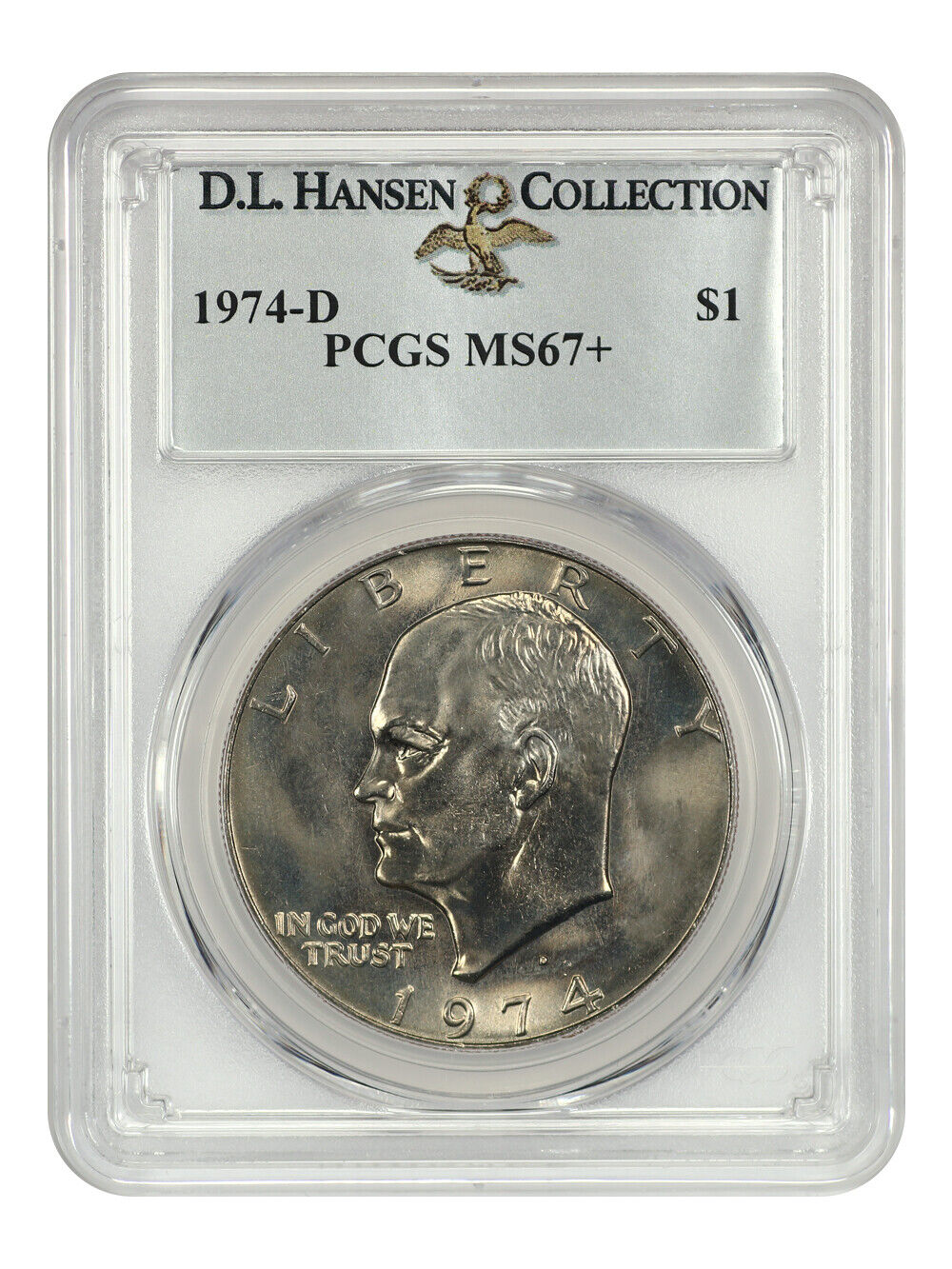 1974-D $1 PCGS MS67+ ex: D.L. Hansen