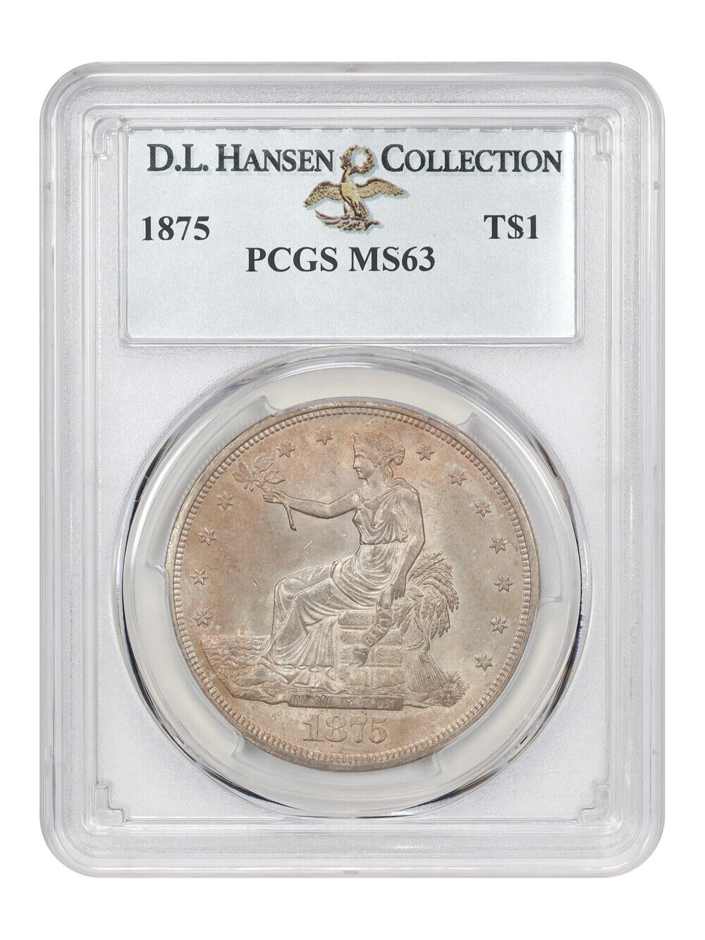 1875 Trade $1 PCGS MS63 ex: D.L. Hansen