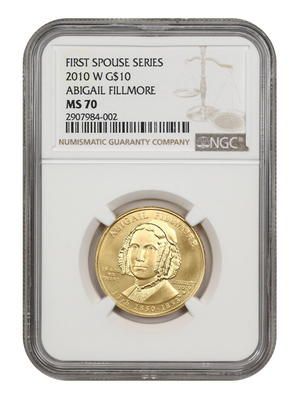 2010-W $10 Abigail Fillmore NGC MS70