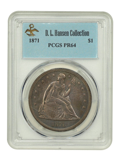 1871 $1 PCGS PR64 ex: D.L. Hansen