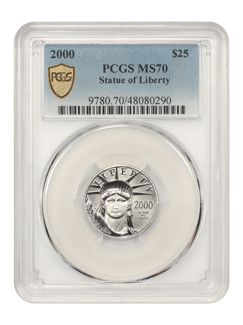 2000 $25 Statue of Liberty PCGS MS70