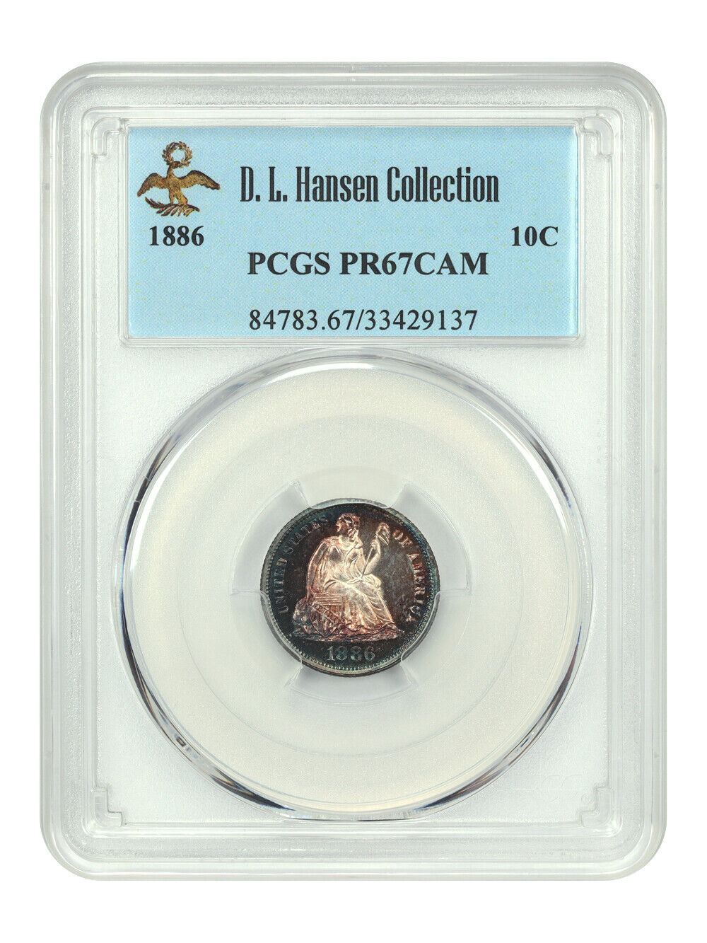 1886 10C PCGS PR67CAM ex: D.L. Hansen