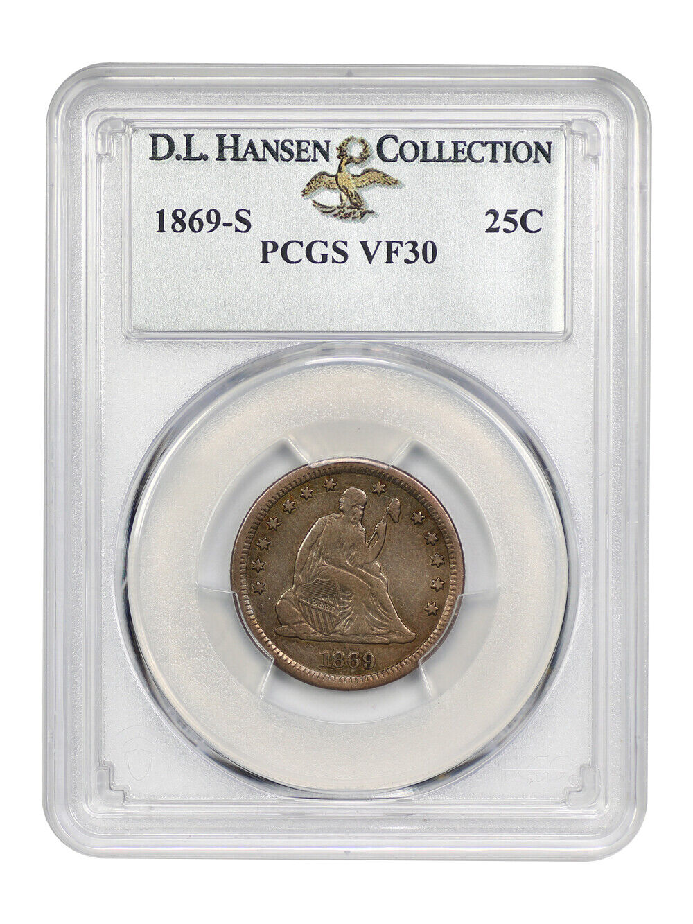 1869-S 25C PCGS VF30 ex: D.L. Hansen