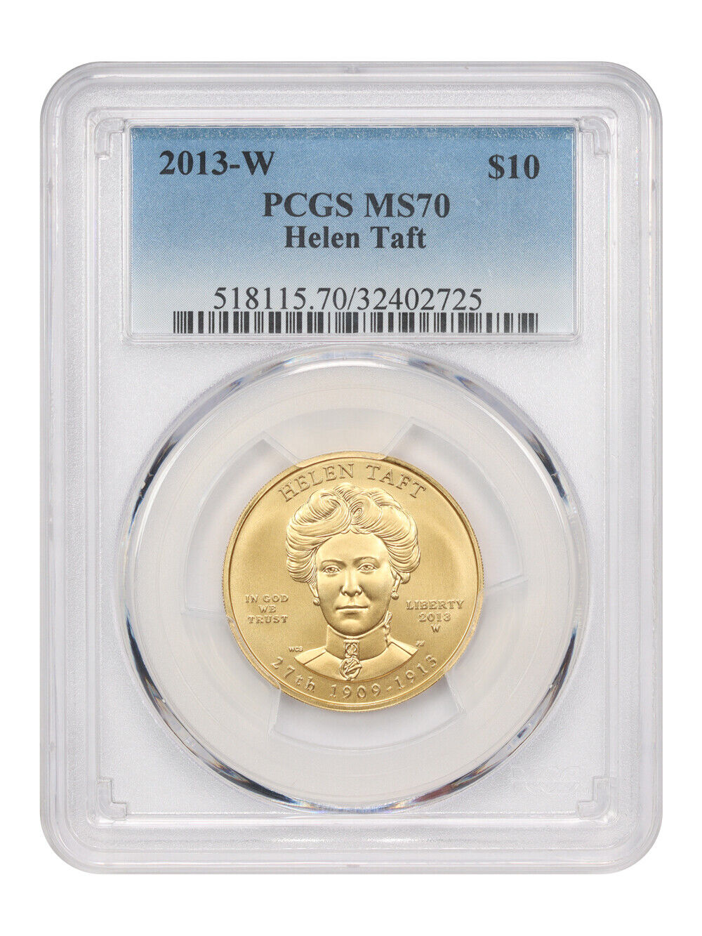 2013-W Helen Taft $10 PCGS MS70