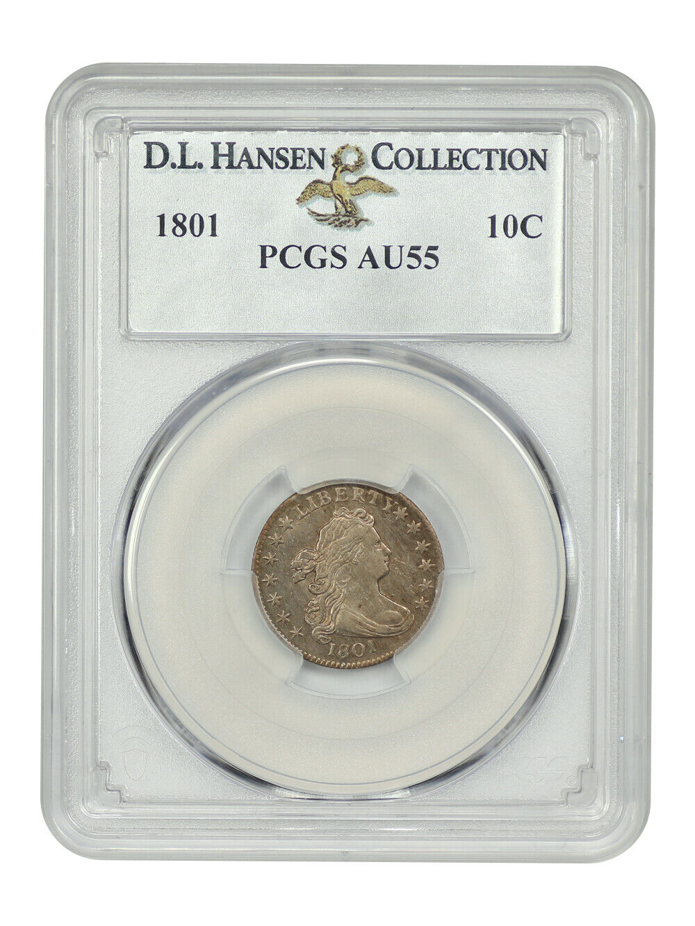 1801 10C PCGS AU55