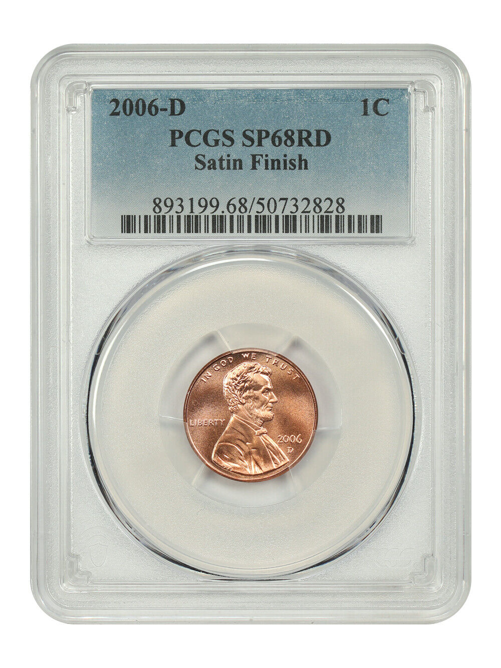 2006-D 1C PCGS SP68RD (Satin Finish) - Lincoln Cent (Modern)