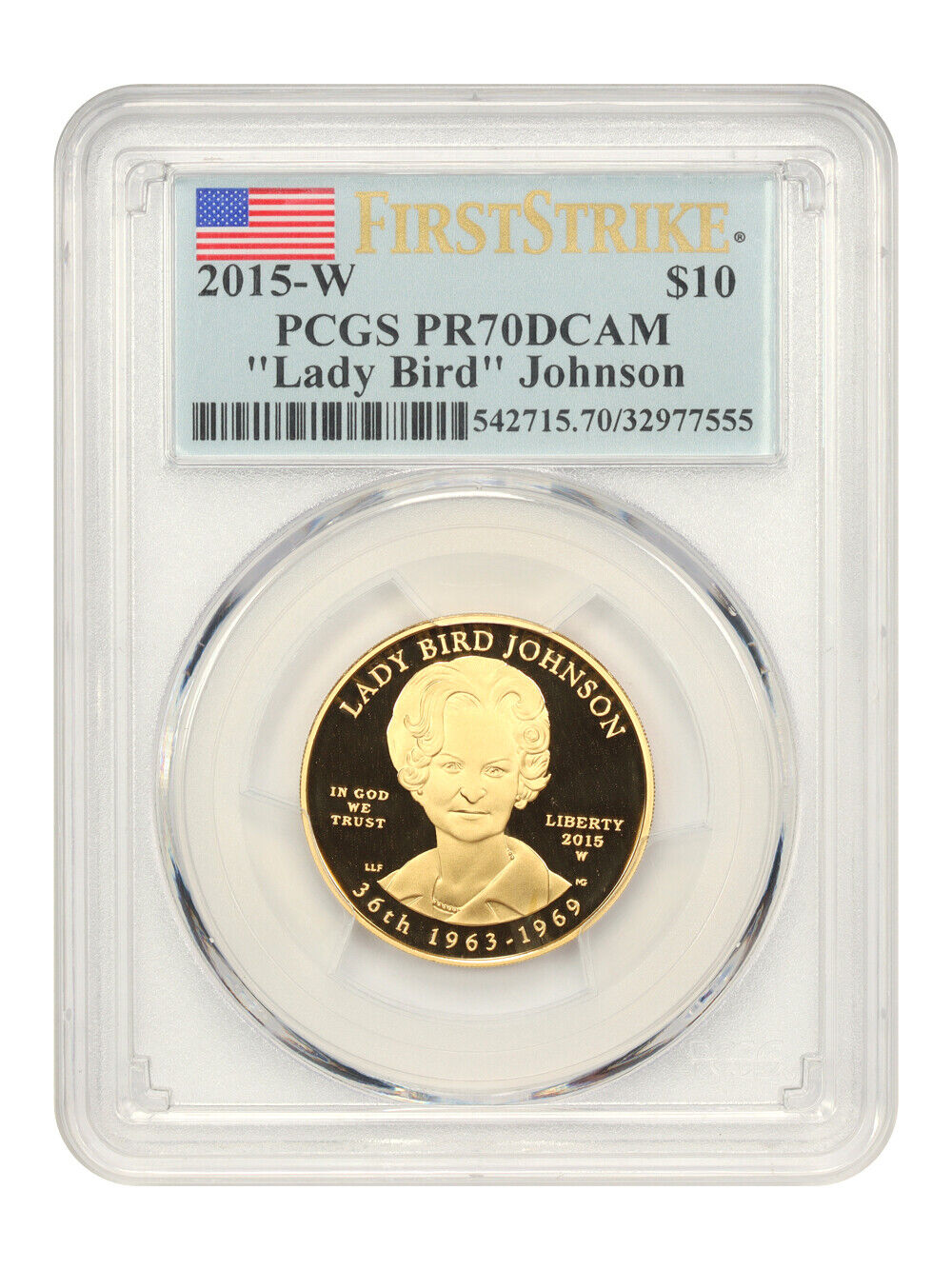 2015-W Lady Bird Johnson $10 PCGS Proof 70 DCAM