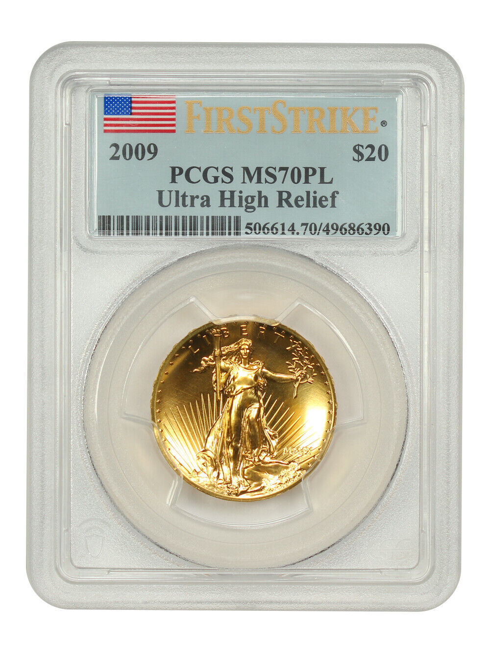 2009 $20 Ultra High Relief Double Eagle PCGS MS70PL (First Strike)