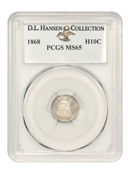 1868 H10C PCGS MS65 ex: D.L. Hansen