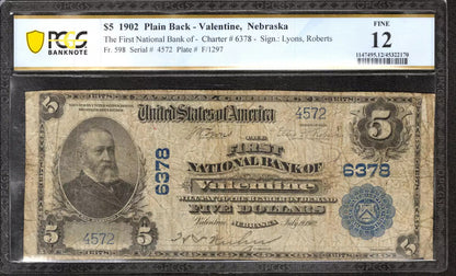 1902 PB $5 FIRST NATIONAL BANKNOTE VALENTINE NEBRASKA PCGS B FINE 12