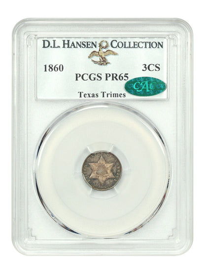 1860 3CS PCGS/CAC PR65 ex: D.L. Hansen