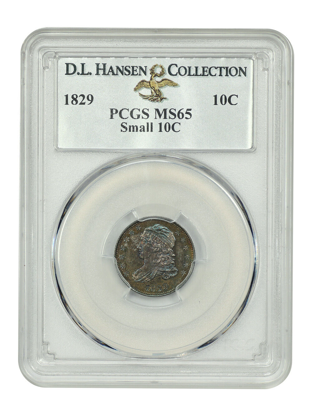 1829 10C PCGS MS65 (Small 10C) ex: D.L. Hansen