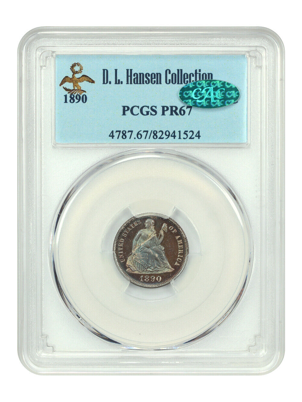 1890 10C PCGS/CAC PR67 ex: D.L. Hansen