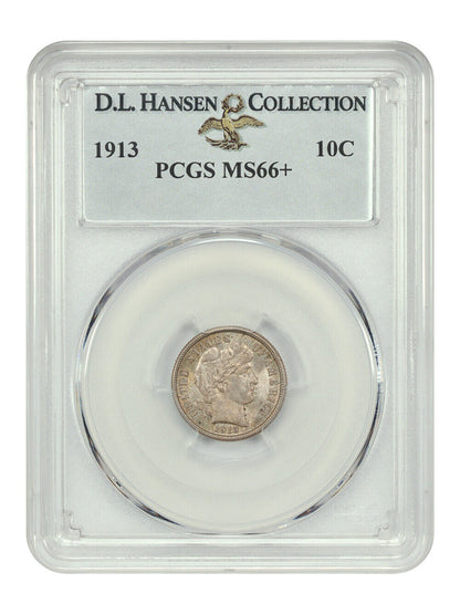 1913 10C PCGS MS66+ ex: D.L. Hansen