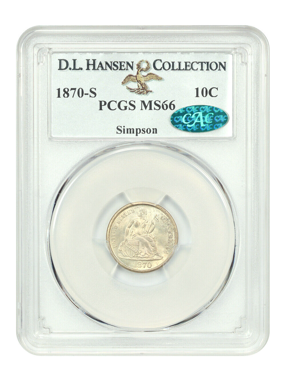 1870-S 10C PCGS/CAC MS66 ex: D.L. Hansen/Simpson