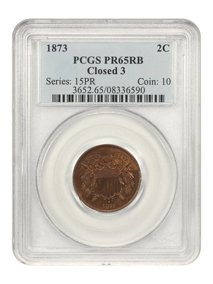 1873 2C PCGS PR65RB (Closed 3)