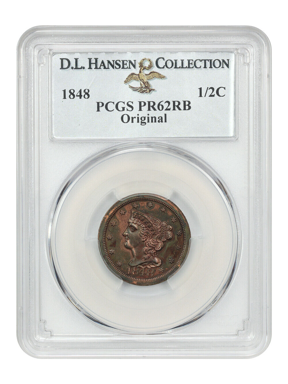 1848 1/2C PCGS PR62RB (Original) ex: D.L. Hansen