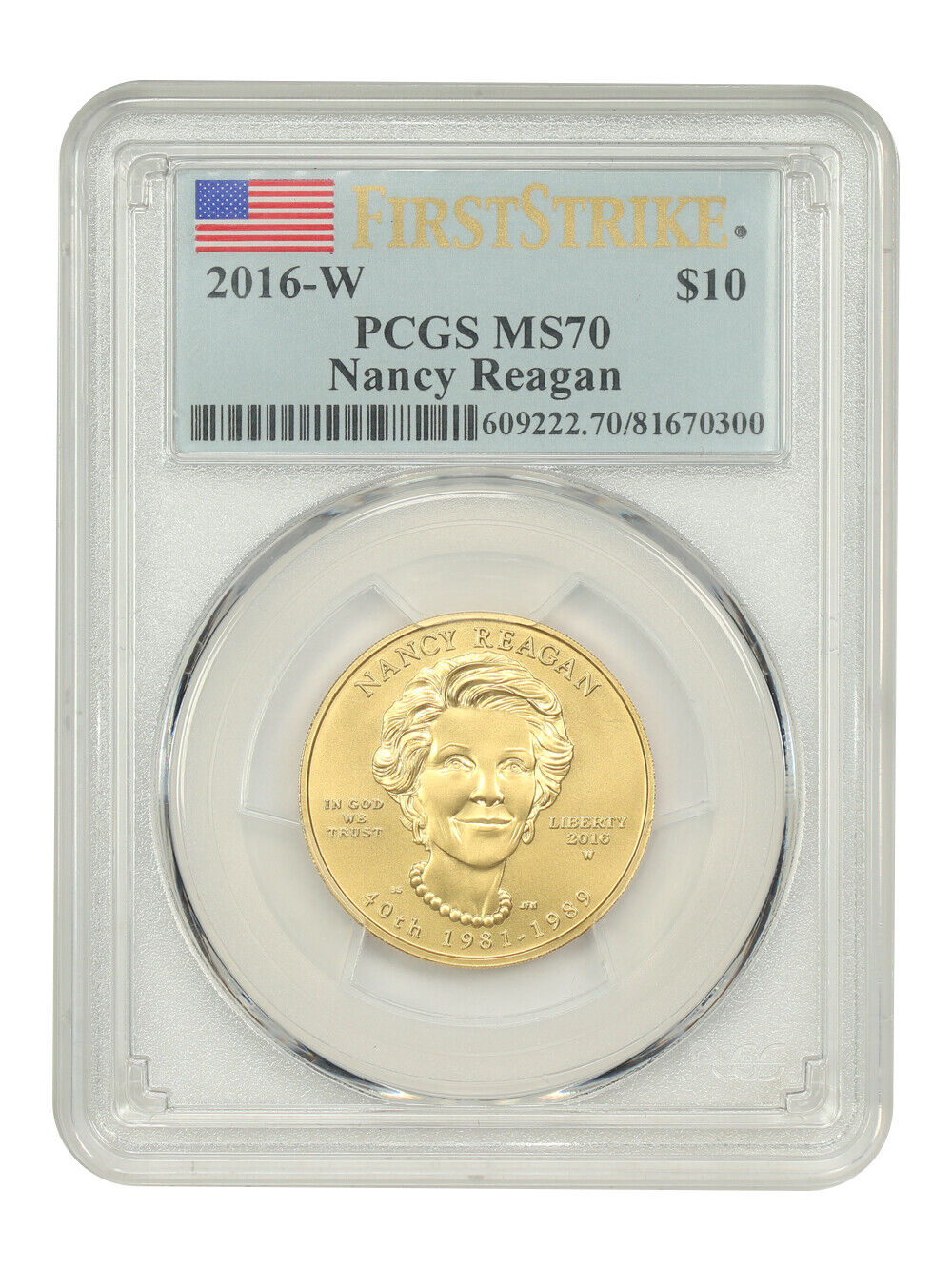 2016-W $10 Nancy Reagan PCGS MS70 (First Strike) - First Spouses