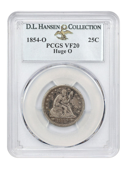 1854-O 25C PCGS VF20 (Huge O) ex: D.L. Hansen