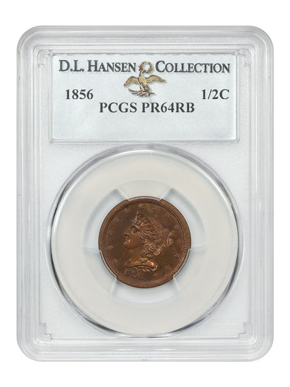 1856 1/2C PCGS PR64RB ex: D.L. Hansen