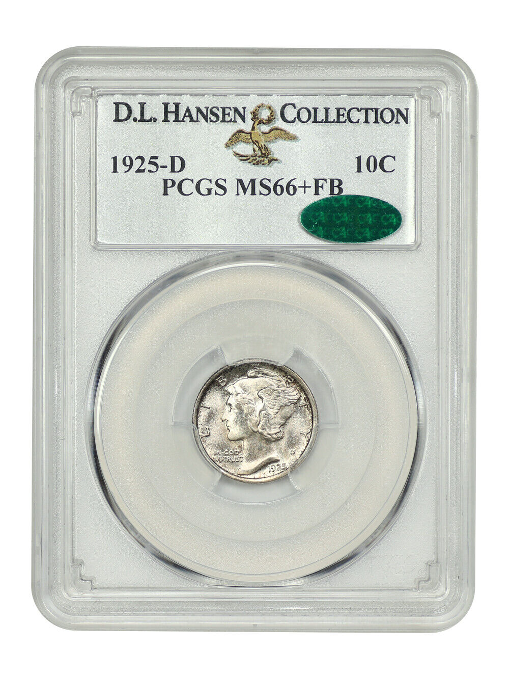 1925-D 10C PCGS/CAC MS66+FB ex: D.L. Hansen